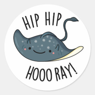 Angesagter Angesagter Hooray Funny Sting Ray Pun Runder Aufkleber