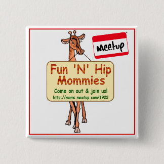 Angesagter Mamas MD des Meetup Knopf-Spaß-N, DC, Button