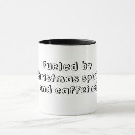 Angespornt durch das Coffein Funny Zitat Weihnacht Tasse