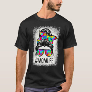 Angestrandetes Mama-Leben Unordentlicher Dutt Puzz T-Shirt
