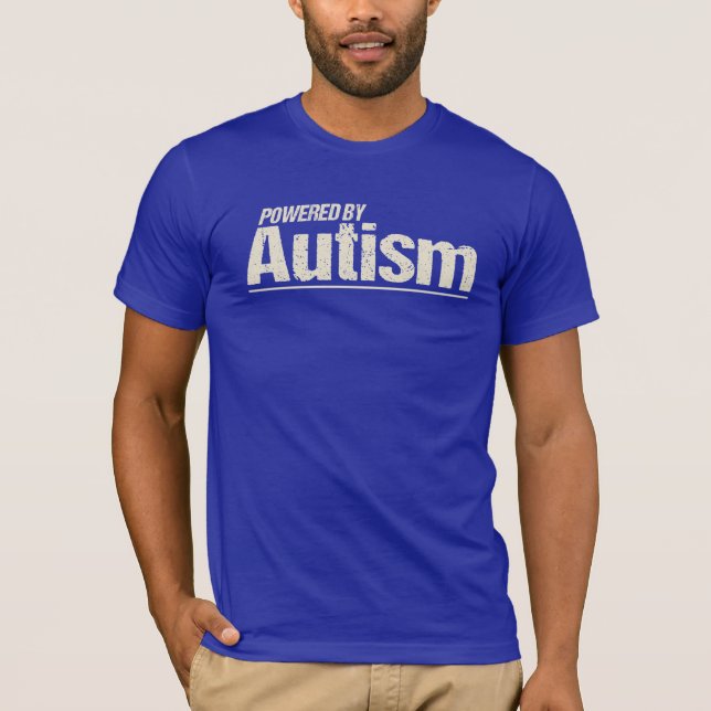 Angetrieben durch Autismus-Shirt T-Shirt (Vorderseite)