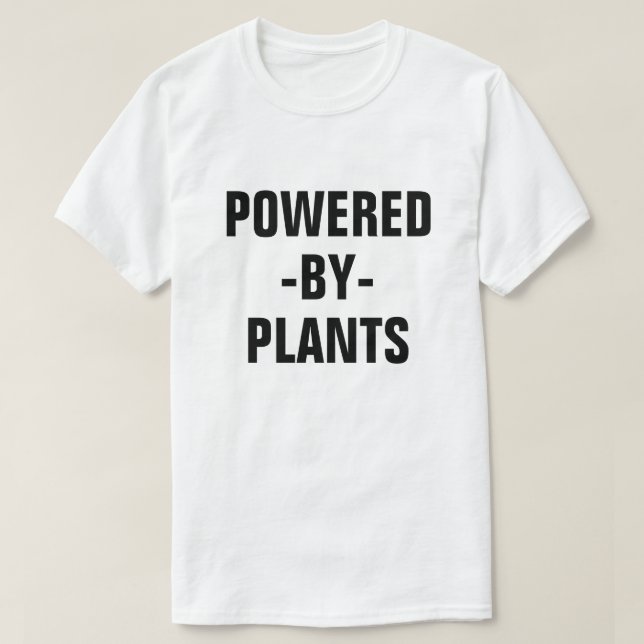 Angetrieben durch das vegane Shirt der (Design vorne)