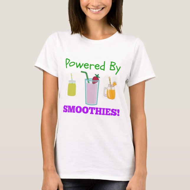 Angetrieben durch Smoothies-Shirt T-Shirt (Vorderseite)