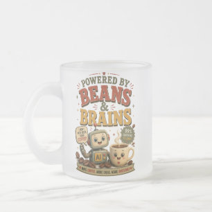 Angetrieben von Beans & Brains Lustiger Ai Roboter Mattglastasse