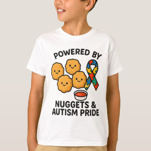 Angetrieben von Chicken Nuggets und Autismus-Stolz T-Shirt
