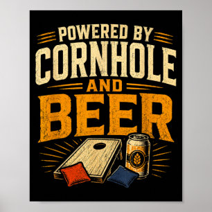 Angetrieben von Cornhole und Bier lustiger Tailgat Poster