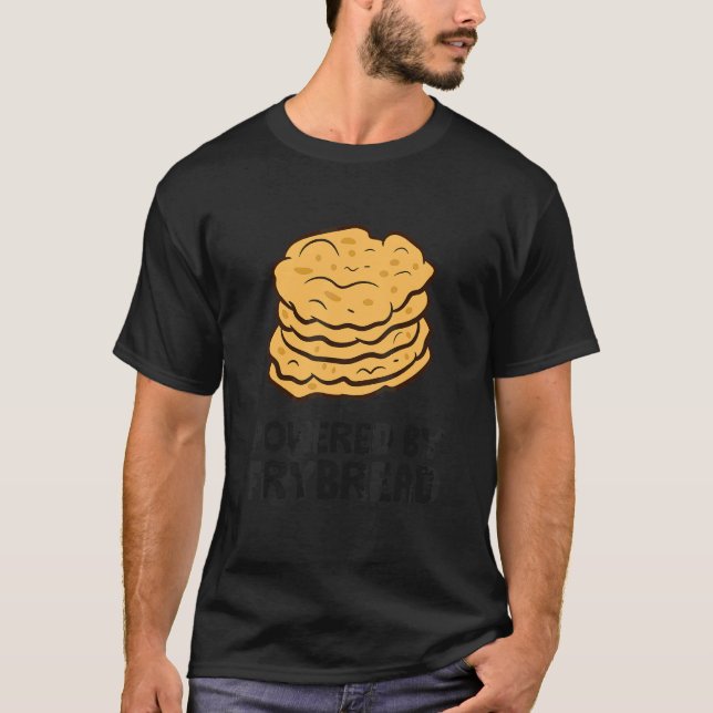 Angetrieben von Frybread Fry Bread T-Shirt (Vorderseite)