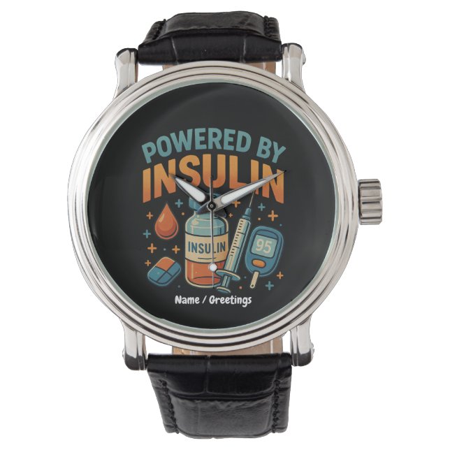 Angetrieben von Insulin Diabetes Awareness Funny Z Armbanduhr (Vorderseite)
