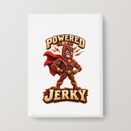 Angetrieben von Jerky Superhero Button