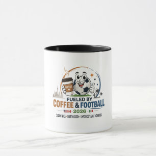Angetrieben von Kaffee & Fußball 2026 Tasse