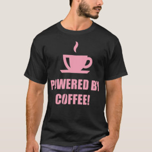 Angetrieben von Kaffee koffeinhaltiger Espresso T-Shirt