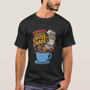 Angetrieben von Kaffee Schulleiter Anerkennung Zur T-Shirt