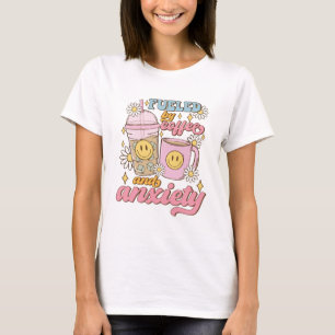 Angetrieben von Kaffee und Angst T-Shirt
