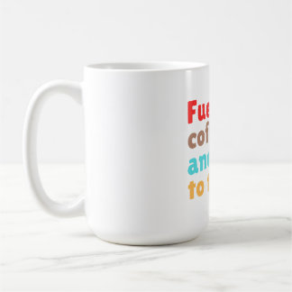 Angetrieben von Kaffee und bereit zu unterrichten Kaffeetasse