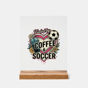 Angetrieben von Kaffee und Fußball Vintage-Shirt-D Acrylschild