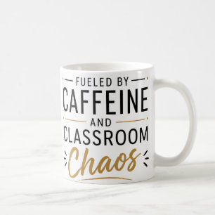 Angetrieben von Koffein und Klassenchaos Lehrer Ta Kaffeetasse