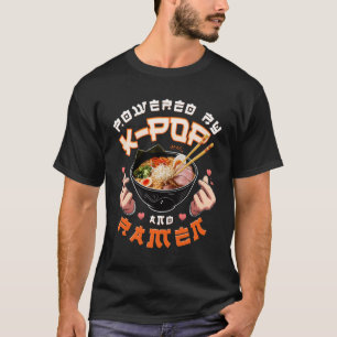Angetrieben von Kpop und Ramen Lustiger Fan Musik  T-Shirt