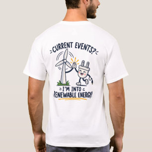 Angetrieben von sauberer Energie – Erneuerbare Ene T-Shirt
