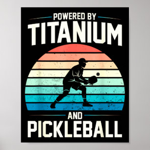 Angetrieben von Titan Pickleball lustiges Knie Hüf Poster