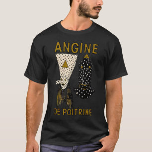Angina Pectoris T-Shirt
