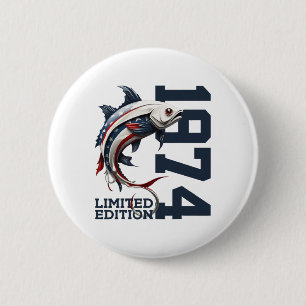 Angler 52. Geburtstag Angeln Limited Edition 1974  Button