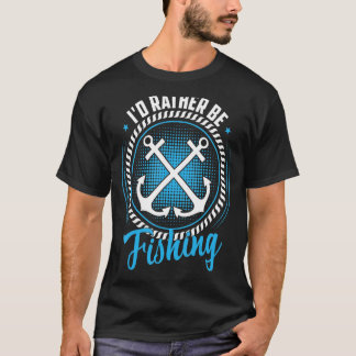 Angler, die Fische fangen, Fischer, Fischer, Zitat T-Shirt