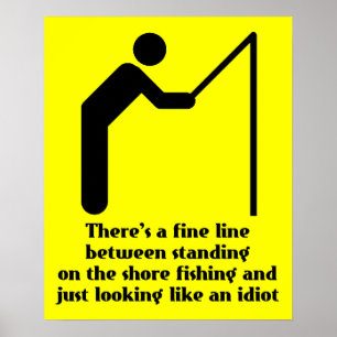 Angler Idiot Lustiges Druckplakat Schild Humor