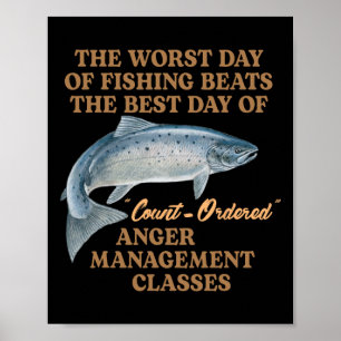 Angler Meme Schlimmster Tag des Fischens übertriff Poster