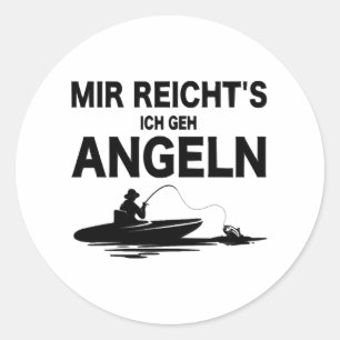 Angler Redewendungen Funny Fishing Meme Fisch und  Runder Aufkleber