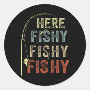 Angler-Shirt Hier-fischig Lustiger Vater Dad Angel Runder Aufkleber