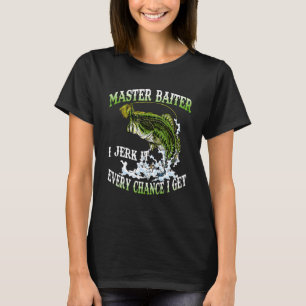 Angler Sprüche Meister Köder Ich zucke es bei jede T-Shirt