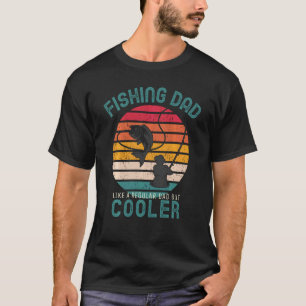 Angler-Vater wie ein normaler Vater, aber cooler L T-Shirt