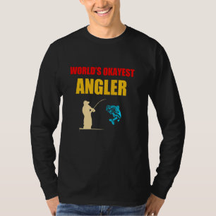 Angler World S Okayester Angler Lustiger Fischfang T-Shirt