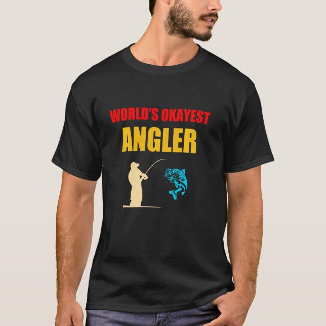 Angler World S Okest Angler Funny Funny Fishing Vi T-Shirt (Vorderseite)