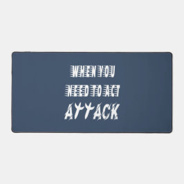 Angriff Schreibtischunterlage