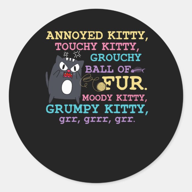 Angry Cat Kitten Lover Attitude Fur Pet Owner Gürt Runder Aufkleber (Vorderseite)