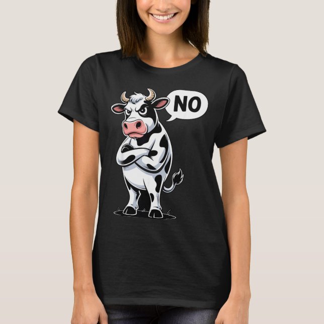 Angry Cow No - Funny Cow Lover Dairy Farmer  T-Shirt (Vorderseite)