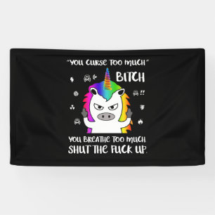 Angry Cussing Cursing Unicorn Funny Banner