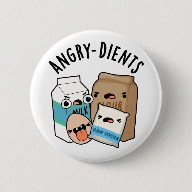 Angry-dients Funny Baking Pun Button (Vorderseite)