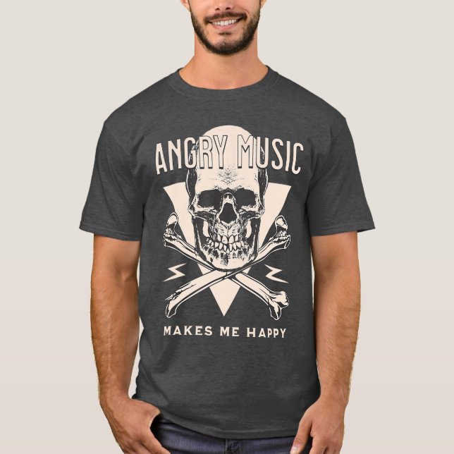 Angry Music macht mich glücklich mit Heavy Metal R T-Shirt (Vorderseite)