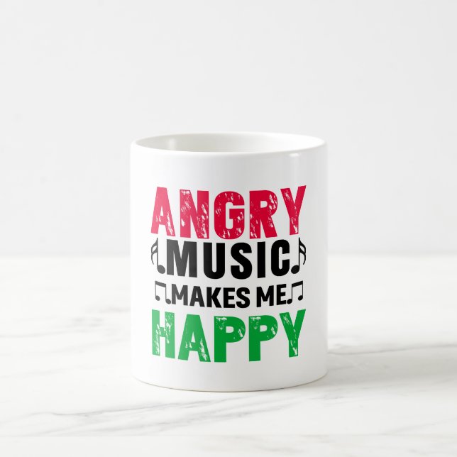 Angry Music Makes Me Happy Coffee Mug Kaffeetasse (Mittel)