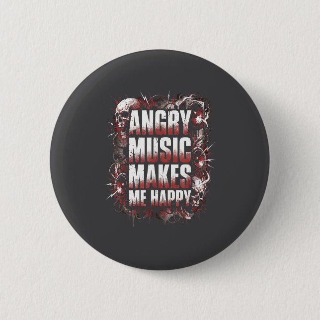 Angry Music Makes Me Happy Heavy Metal Skull Rock  Button (Vorderseite)