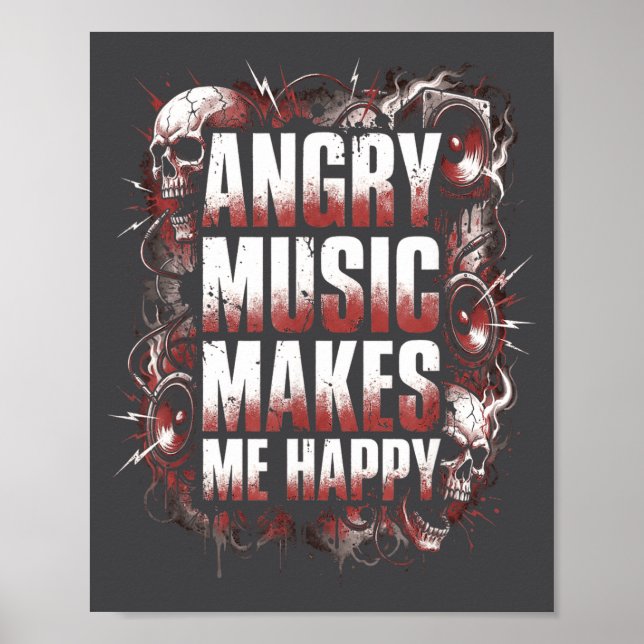Angry Music Makes Me Happy Heavy Metal Skull Rock  Poster (Vorne)