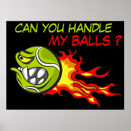 Angry Tennis Ball in Flammen mit funny Quote Poster