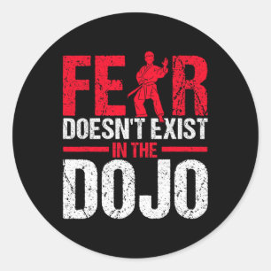 Angst gibt es im Dojo Karate nicht Runder Aufkleber