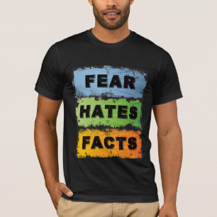 Angst hasst Fakten   Fett OM Erholung Slogan T-Shirt