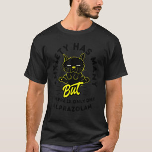 Angst hat viele Gesichter, aber es gibt nur eine A T-Shirt