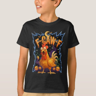Angst Huhn F-caw-f Halloween T-Shirt