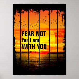 ANGST, ICH BIN MIT EUCH (ISaiah 41:10) Poster