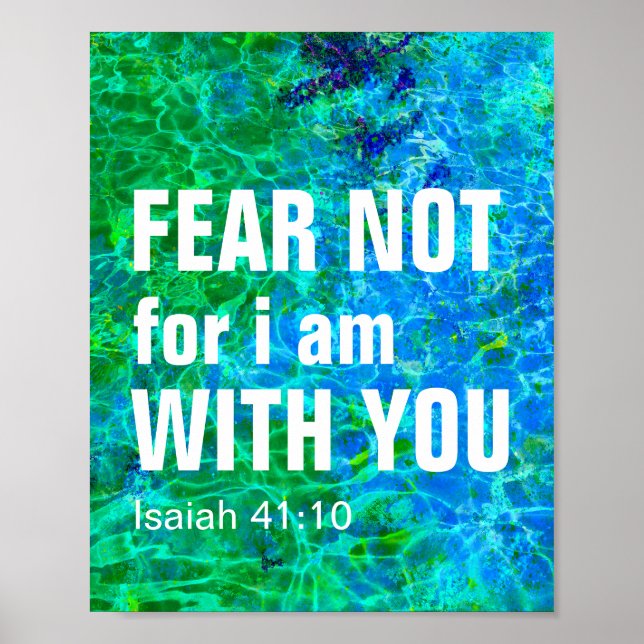 ANGST, ICH BIN MIT EUCH (ISaiah 41:10) Poster (Vorne)